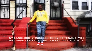 NY Landlord Struggles To Evict Non Paying Tenant Who Has Free Lawyers And Eviction Protections