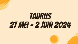 Zodiak Taurus 27 Mei sampai 2 Juni 2024