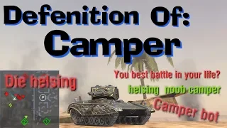 WOT Blitz Definition of Camper // Helsing