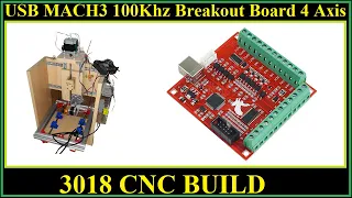 3018 CNC BUILD PART 18 - USB MACH3 100Khz Breakout Board 4 Axis UNBOXING