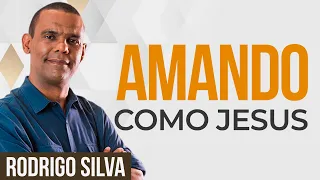 Rodrigo Silva Arqueologia | APRENDA A AMAR - Sermão