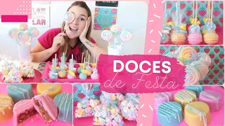 COMO FAZER DOCES PARA FESTAS | PASSO A PASSO