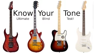 Know Your Tone - Blind Test Guitar Challenge!