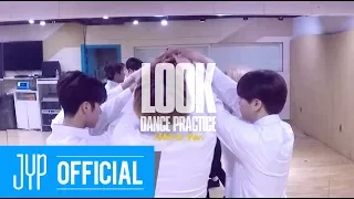 GOT7 "Look" Dance Practice (Shirts Ver.)