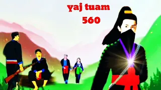 yaj tuam The Hmong Shaman warrior (part 560)27/6/2022