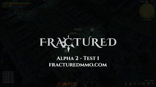 Fractured MMO | Alpha 2 - Test 1 | New Features Trailer