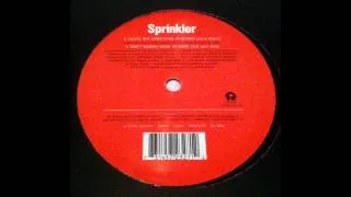 Sprinkler - Don't Wanna Work No More (Tuff & Jam's Dub)