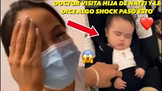 Doctor Visita Vida Isabelle y Le Dice Que Esta Enferma Su Hija y Natti Natasha llora y Pasó Esto 😱