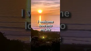 I Welcome Love [AFFIRMATIONS] 💙 Repeat these Positive Affirmations - Guided Meditation - Manifest 💙