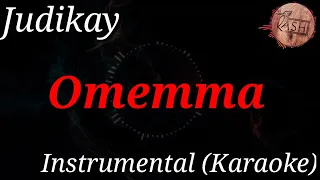 #judikay OMEMMA JUDIKAY INSTRUMENTAL (KARAOKE)