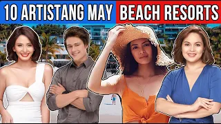 10 Artistang May-Ari Pala ng mga BEACH RESORTS at Beach House