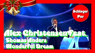 🎄⛄🎅🎁 Alex Christensen feat. Thomas Anders - Wonderful Dream (Carmen Nebel Weihnachts Hits 2019)