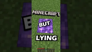 minecraft but I HAVE to LIE 😱 #shorts