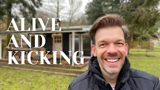 Renovating an abandoned Tiny House #81: Alive and kicking!