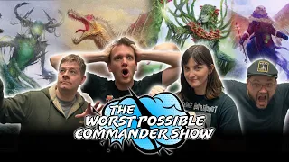 FOUR Worst Possibles at the same time?! Can it be done? The Worst Possible Commander Show #86