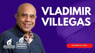 En Vivo Entre Lineas con Vladimir Villegas | lunes 22.04.24 por Unión Radio 90.3 FM