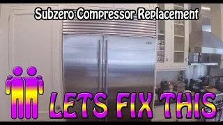 Subzero Compressor Replacement