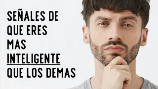 10 Señales De Que Eres Una Persona Muy INTELIGENTE