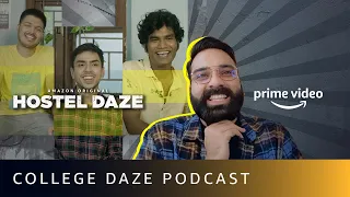 Hostel Daze, @AnubhavSinghBassi Aur Baatein | Hostel Daze Season 2 | Amazon Prime Video