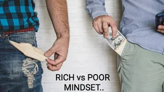 "Mindsets Matter: Contrasting the Rich and Poor Mentalities"