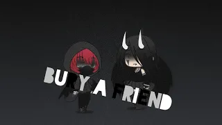 Bury a Friend|Gacha Life Music Video| (Read The Description)