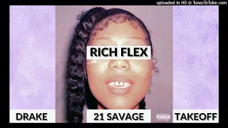 Drake, 21 Savage, Takeoff - Rich Flex Remix (Audio)