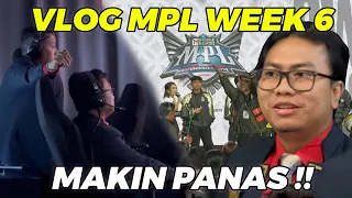 MPL ARENA MAKIN PANAAAAASS!! VLOG MPL WEEK 6 !! #petualangankb