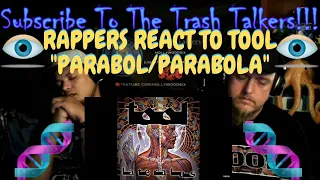 Rappers React To TOOL "Parabol/Parabola"!!!