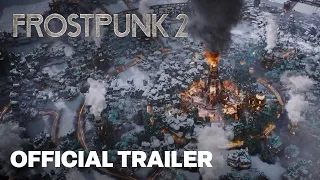 Frostpunk 2 Teaser Trailer