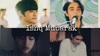 Kim ✘ Porchay ► Ishq Mubarak || Hindi Mix