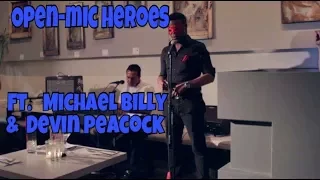 Open-Mic Heroes: Devin Peacock & Michael Billy sing "Holding Out for a Hero"