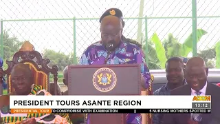 The President Tours The Asante Region (17-10-22)