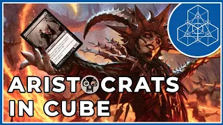 Cube Archetype Guide: The Aristocrats