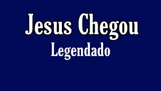 Jesus Chegou Eurice Diniz Legendado