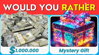 Would You Rather $1 or Mystery GIFT |  How Lucky Are You in 2024?