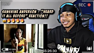 Sunshine Anderson - Heard It All Before | REACTION!!🔥🔥🔥