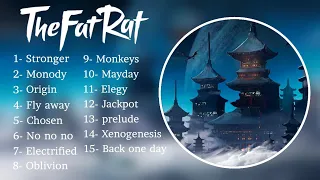 TheFatRat Top 15 musics - Gaming playlist