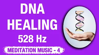 528 Hz DNA Healing  Meditation Music | DNA İyileştirici Meditasyon Müziği 4