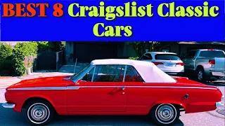 8 Must See Classic Cars on Craigslist Right Now  - for Sale by Owners!