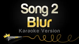 Blur - Song 2 (Karaoke Version)