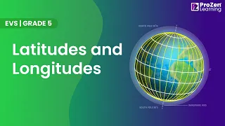 EVS | Garde 5 | Latitude and Longitude | prozen learning