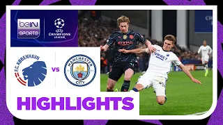 FC Copenhagen v Manchester City  | UEFA Champions League 23/24 | Match Highlights