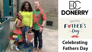 Donerry - Celebrating Fathers day 2019