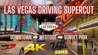 [4K] Driving in Las Vegas 2024 - Spring Valley ➡️ Fremont Street ➡️ Westside ➡️ Sunset Park & More