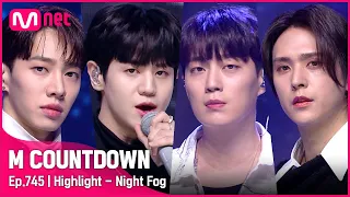 [Highlight - Night Fog] Comeback Stage | #엠카운트다운 EP.745 | Mnet 220324 방송