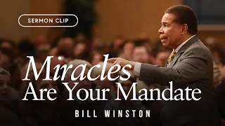 Miracles Are Your Mandate | Financial Testimony | Bill Winston | Sermon Clip