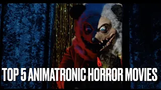 Top 5 Animatronic horror movies||DARK DIMENSIONS