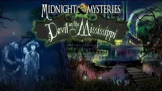 Midnight Mysteries 3 Devil on the Mississippi Full Walkthrough No Commentary