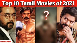 Top 10 Tamil Movies of 2021 | Best Tamil Movies 2021 | Naam KABIR