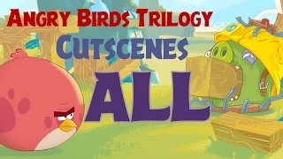 Angry Birds Trilogy All Cutscenes